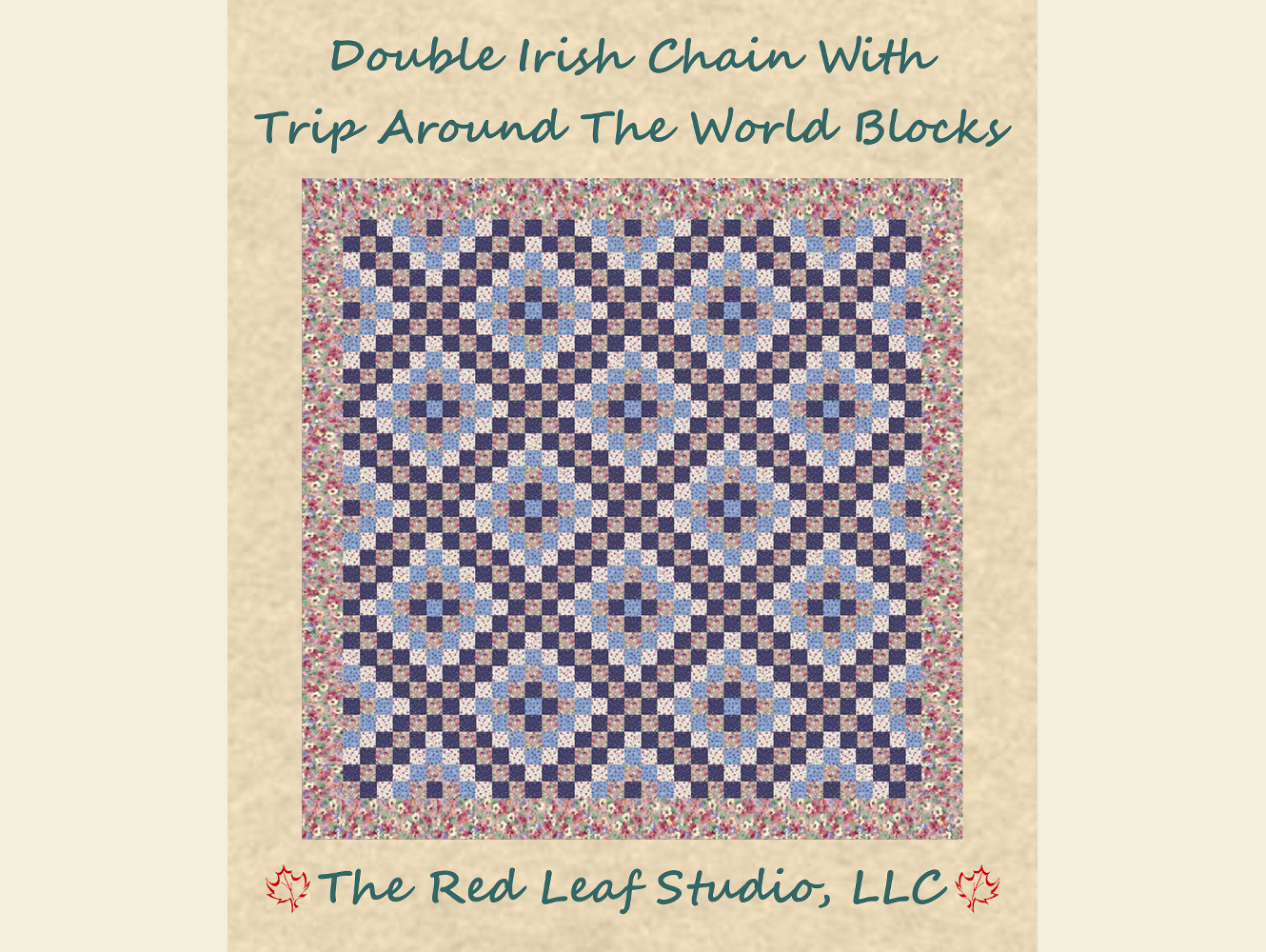 Double Irish Chain With Trip Around The World Blocks Quilt Pattern - INSTANT DOWNLOAD