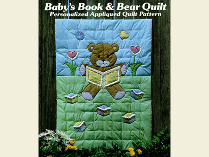 Vintage Quilt Pattern Cute & Adorable Personalized Baby's Book and Bear Easy Applique Baby / Crib Quilt - PDF Instant Digital Download