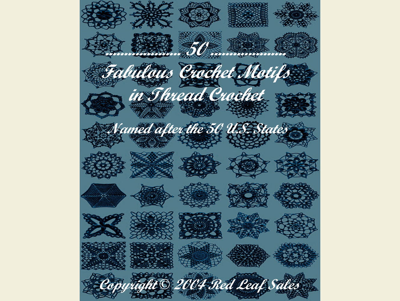 50 Fabulous Crochet Motifs in Thread Crochet - INSTANT DOWNLOAD