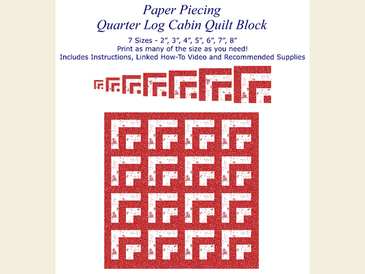 Paper Piecing FPP - Quarter Log Cabin Quilt Block w/ 7 Sizes - INSTANT DOWNLOAD